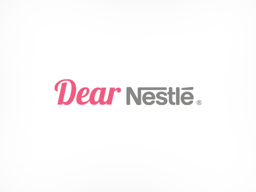 Dear Nestlé
