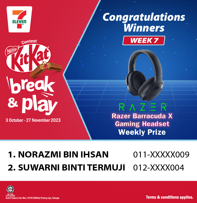 KitKat Break & Play_Winners Announcement_7Eleven_week 7_Gaming headset
