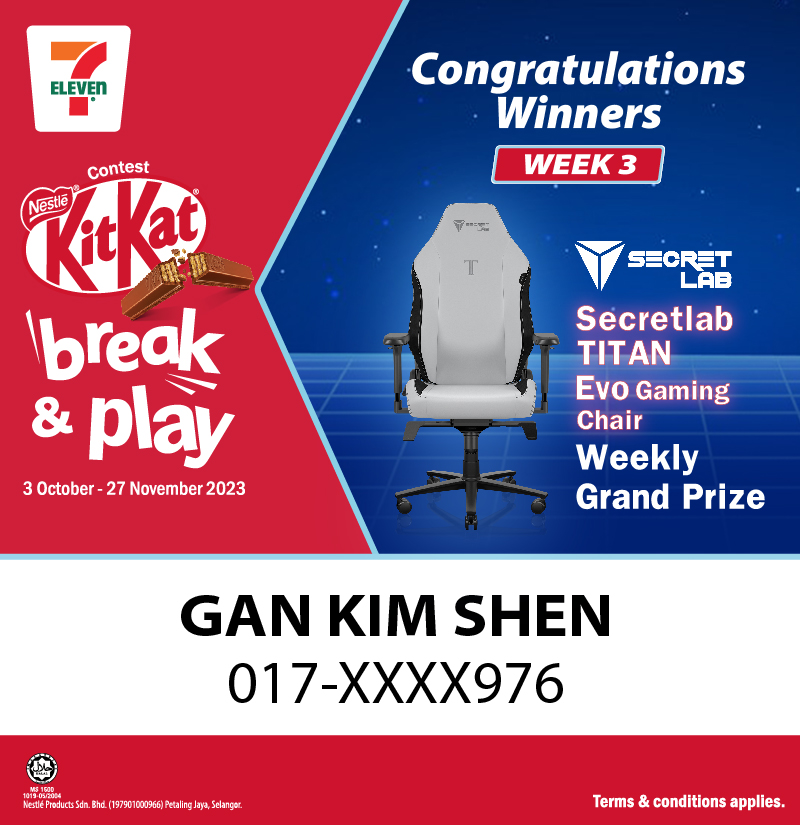 KitKat Break & Play_Winners Announcement_7Eleven_week 3_Gaming chair